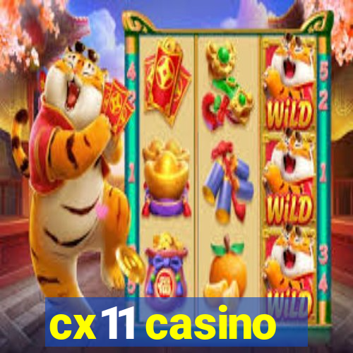 cx11 casino